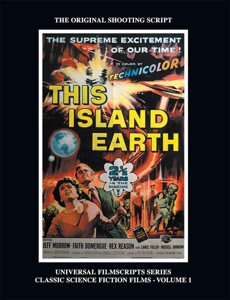 This Island Earth (Universal Filmscripts Series Classic Science Fictio –  BearManor Media