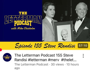 THE LETTERMAN PODCAST 155 STEVE RANDISI