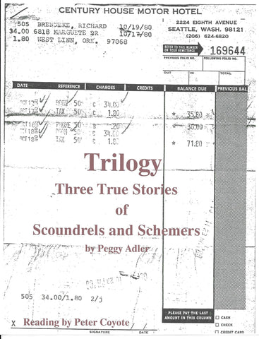 "Trilogy - Three True Stories of Scoundrels and Schemers" has won yet another gold medal