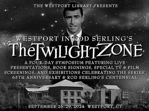 Four Day "TWILIGHT ZONE" SYMPOSIUM in Westport, CT - Starting September 26th