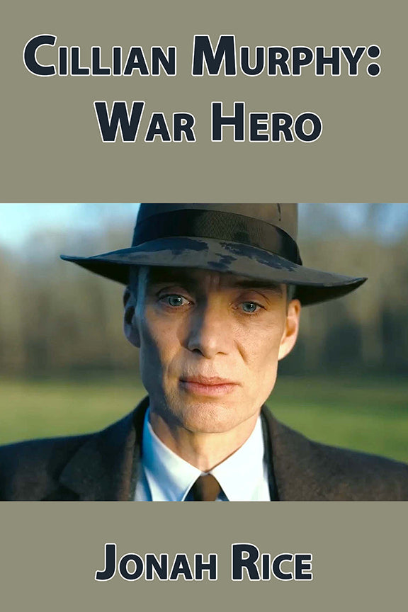 Cillian Murphy: War Hero