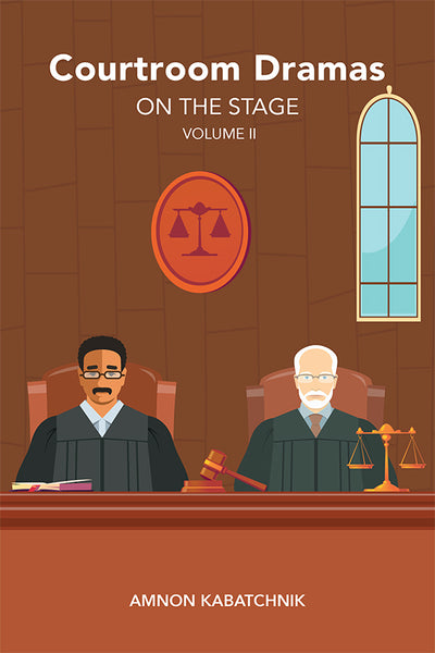 Courtroom Dramas on the Stage Vol 2 hardback BearManor Media