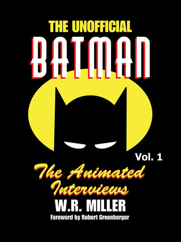 Batman: The Animated Interviews, Vol. 1 (paperback)