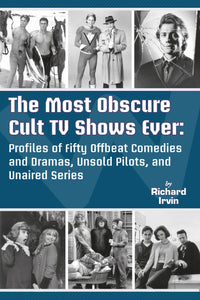 The Most Obscure Cult TV Shows Ever (hardback)