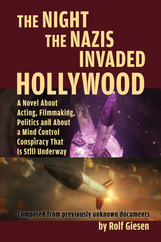 The Night the Nazis Invaded Hollywood (hardback)